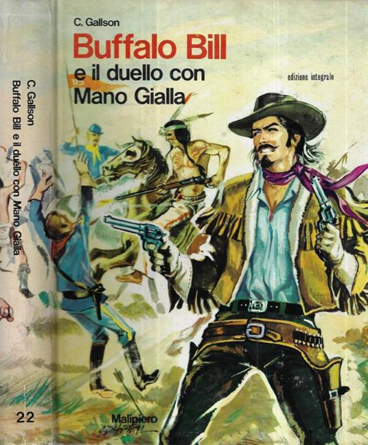 Buffalo Bill e il duello con Mano Gialla - Clem Gallson - copertina