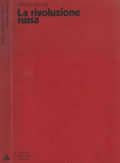 La rivoluzione russa - Ronald Hingley - copertina