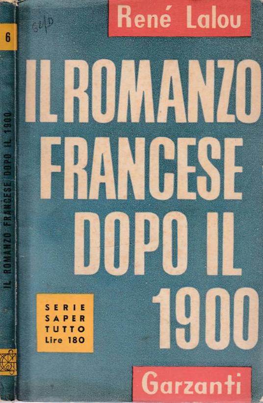 Il romanzo francese dopo il 1900 - René Lalou - copertina
