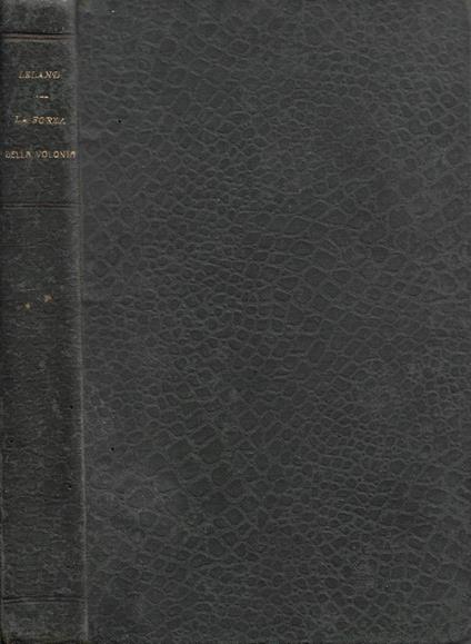 La forza della volontà - Charles Godfrey Leland - copertina