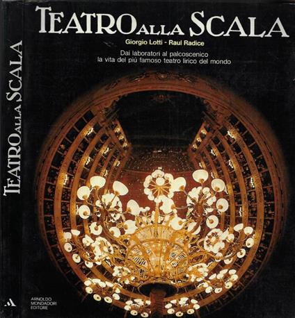 Teatro alla Scala - Giorgio Lotti - copertina