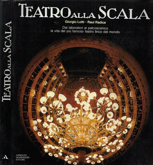 Teatro alla Scala - Giorgio Lotti - copertina