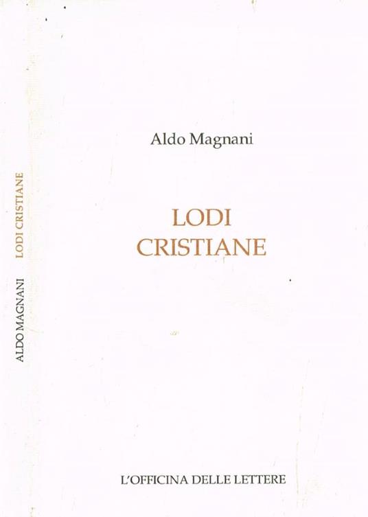 Lodi cristiane (Autografo) - Antonio Magnani - copertina