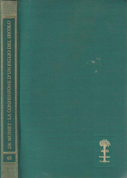 La confessione d'un figlio del secolo - Alfred de Musset - copertina