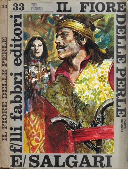 Il Fiore delle Perle. Parte Seconda - Emilio Salgari - copertina