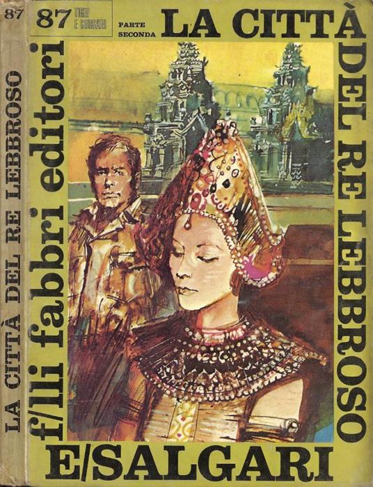 La Città del Re Lebbroso. Parte Seconda - Emilio Salgari - copertina