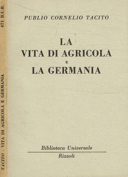 La vita di Agricola e la Germania - P. Cornelio Tacito - copertina