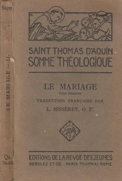 Le mariage tomo II - Tommaso d'Aquino (san) - copertina