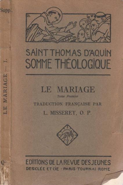 Le mariage tomo I - Tommaso d'Aquino (san) - copertina