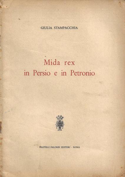 Mida rex in Persio e in Petronio - copertina