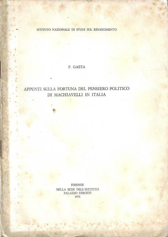 Appunti sulla fortuna del pensiero politico di Machiavelli in Italia - copertina