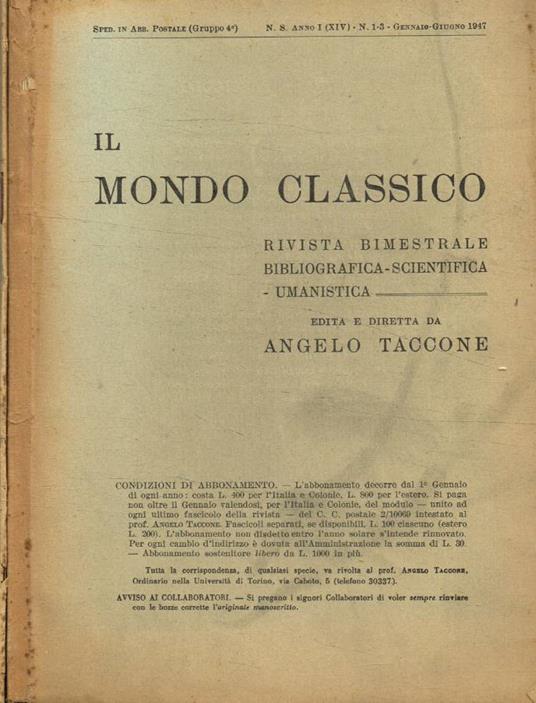 Il Mondo Classico. Rivista bimestrale bibliografica scientifica umanistica, anno 1947 - copertina