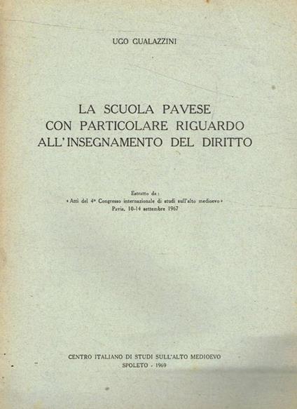 La scuola pavese con particolare riguardo all'insegnamento del diritto - copertina