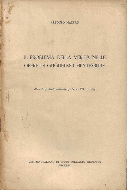 Il problema della verità nelle opere di Guglielmo Heytesbury - copertina