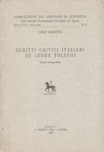 Scritti critici italiani su leone Tolstoj (Autografo) - copertina
