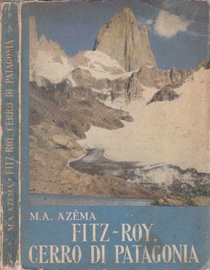 Fitz-Roy, Cerro di Patagonia - copertina