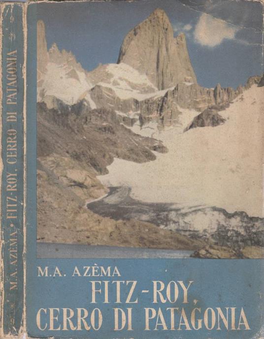 Fitz-Roy, Cerro di Patagonia - copertina