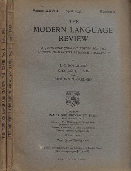 The Modern Language Review. A Quarterly Journal Edited for the Modern Humanities Research Association - Volume XXVIII - 1933 - N. 2 (April), N. 3 (July) - copertina