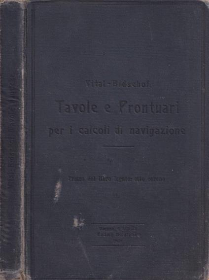 Tavole e prontuari per i calcoli di navigazione - copertina