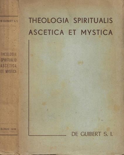Theologia Spiritualis ascetica et mystica - copertina