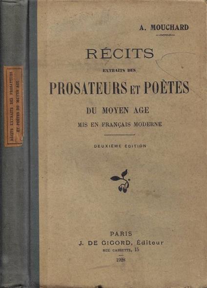 Récit extraits des Prosateurs et Poètes du Moyen Age: mis en francais moderne - copertina