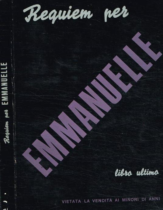 Requiem per Emmanuelle. Libro ultimo - copertina