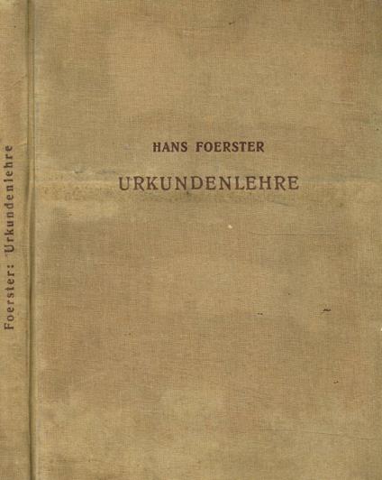 Urkundenlehre in abbildungen mit erlauterungen und transkriptionen - copertina