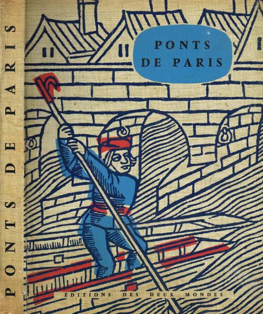 Ponts de Paris a travers les siècles - copertina