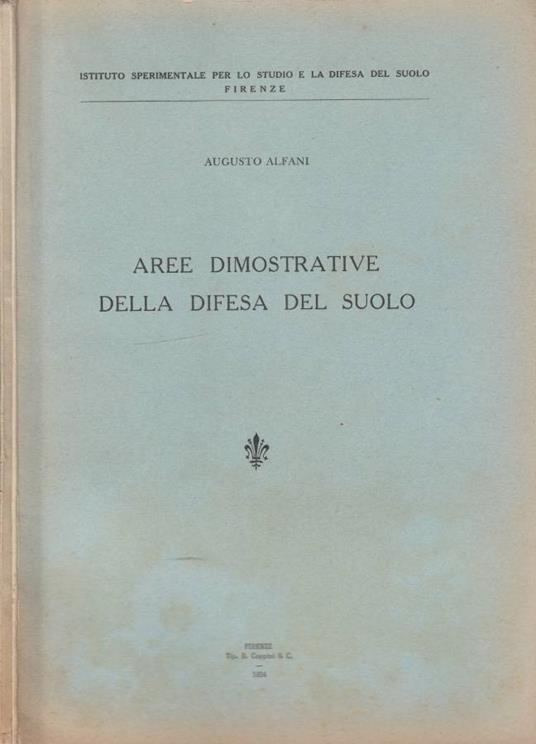 Aree dimostrative della difesa del suolo - Augusto Alfani - copertina