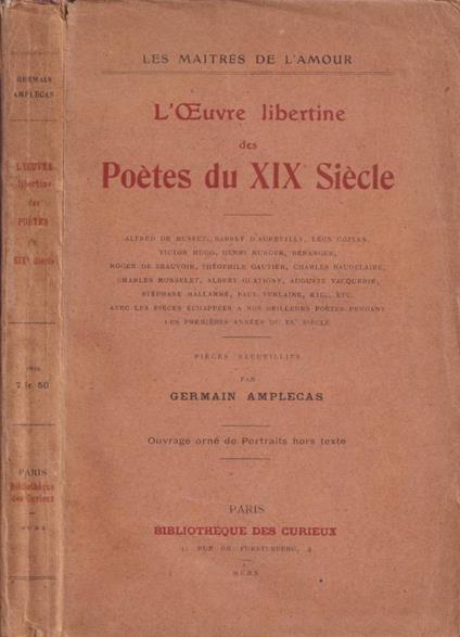 L' oeuvre libertine des poètes du XIX siècle - Germain Amplecas - copertina