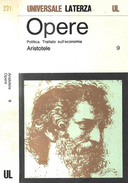 Opere. Volume nono: Politica, Trattato sull'economia - Aristotele - copertina