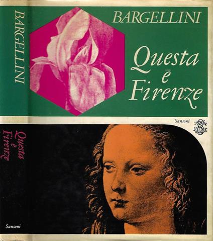 Questa è Firenze - Piero Bargellini - copertina