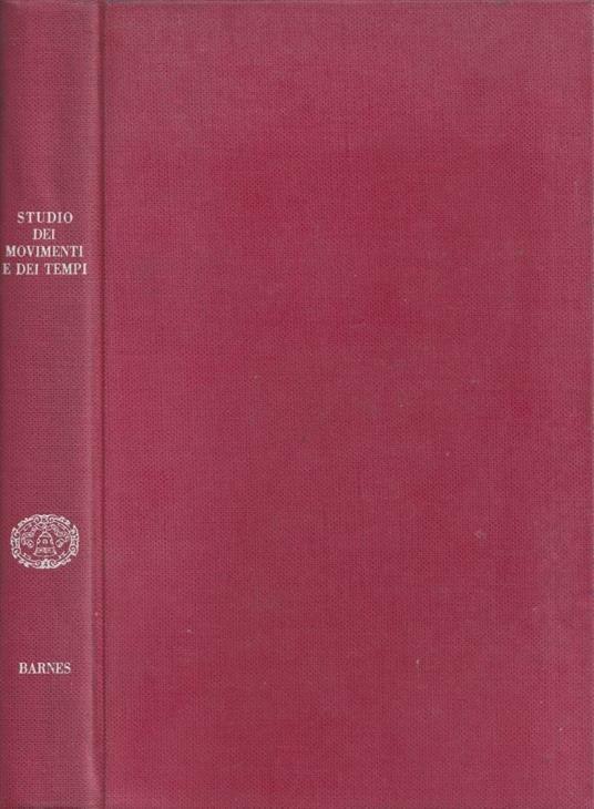 Studio dei movimenti e dei tempi - Ralph M. Barnes - copertina