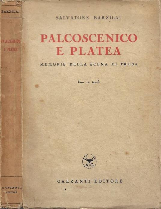 Palcoscenico e platea - Salvatore Barzilai - copertina