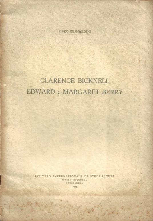 Clarence Bicknell, Edward e Margaret Berry - Enzo Bernardini - copertina