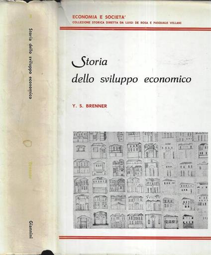 Storia dello sviluppo economico - Y. S. Brenner - copertina
