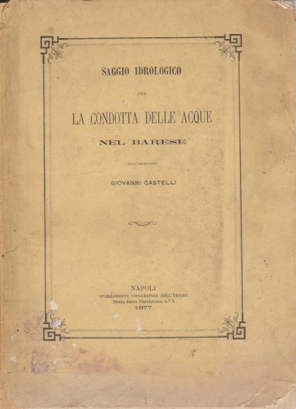 Saggio idrologico per la condotta delle acque nel barese - Giovanni Castelli - copertina
