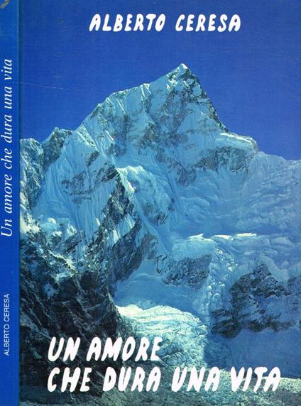Un amore che dura una vita - Alberto Ceresa - copertina