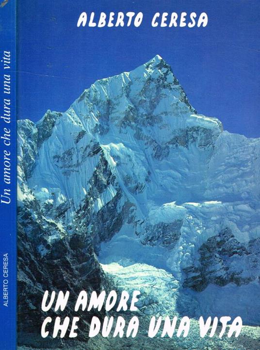 Un amore che dura una vita - Alberto Ceresa - copertina