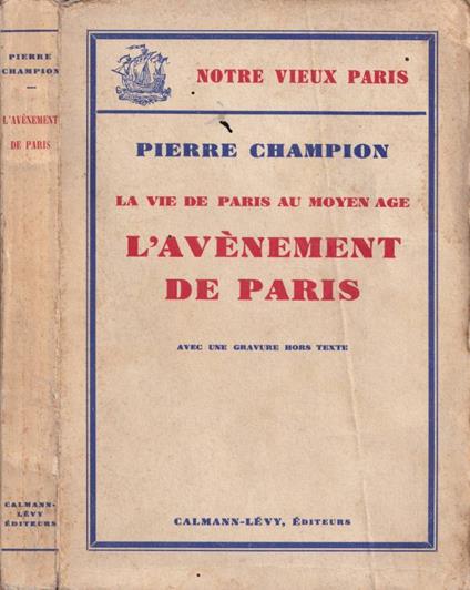 L' avènement de Paris - Pierre Champion - copertina