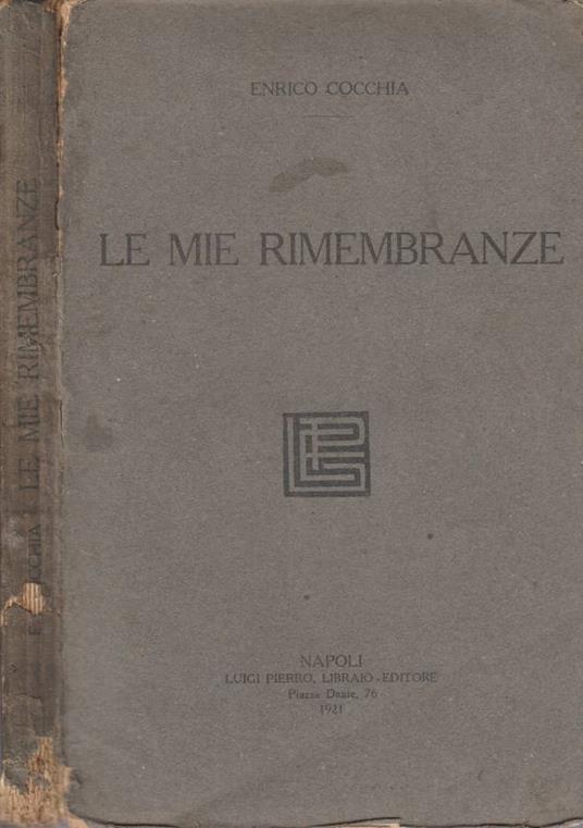 Le mie rimembranze - Enrico Cocchia - copertina