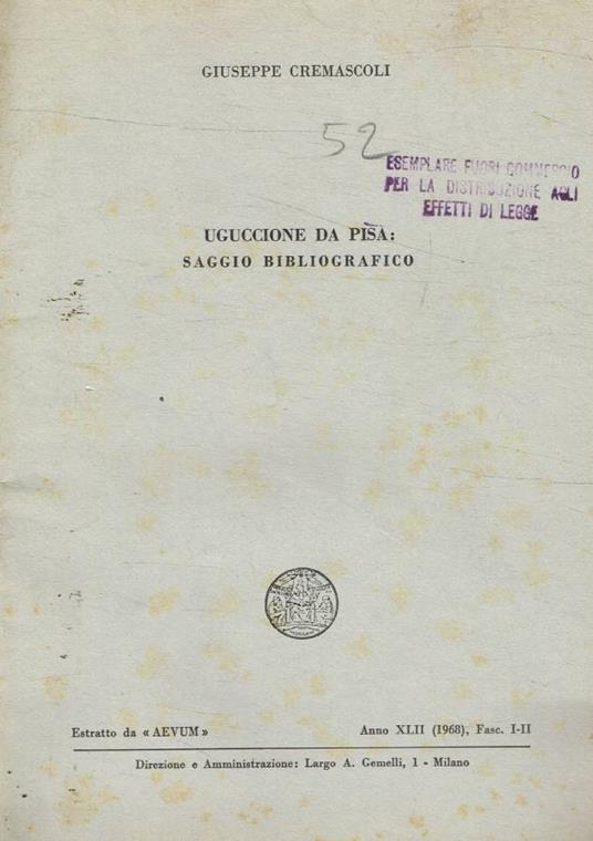 Uguccione da Pisa: saggio bibliografico - Giuseppe Cremascoli - copertina