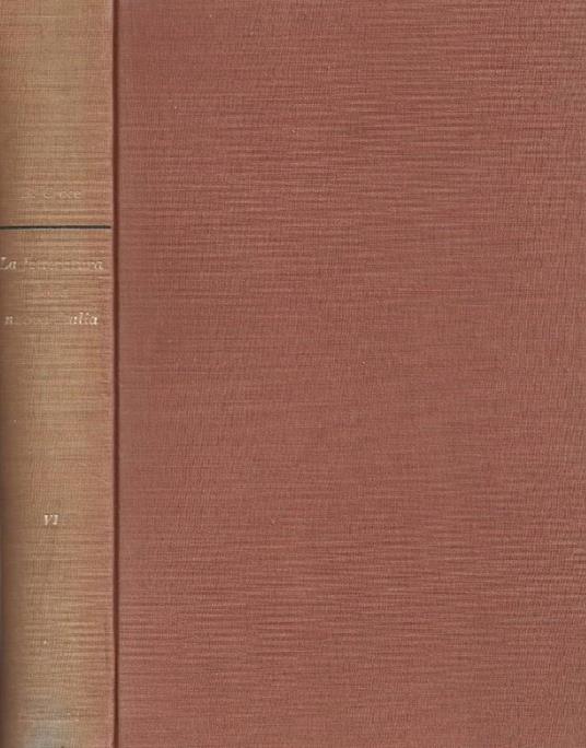La letteratura della nuova Italia. Saggi critici. Volume VI - Benedetto Croce - copertina
