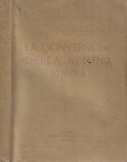 La conversione della regina Singa - Samuele Cultrera - copertina