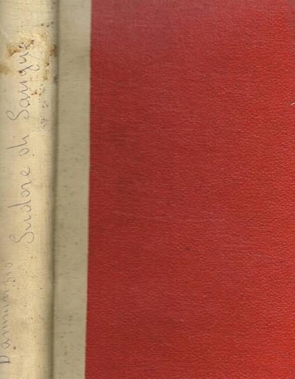 Il sudore di sangue - Gabriele D'Annunzio - copertina