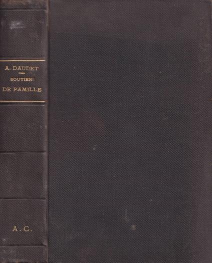 Soutien de famille - Alphonse Daudet - copertina