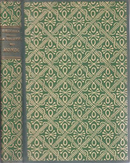 La voluttà del mondo - Maurice Dekobra - copertina