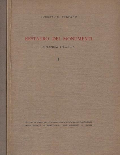Restauro dei monumenti I-V - Roberto Di Stefano - copertina