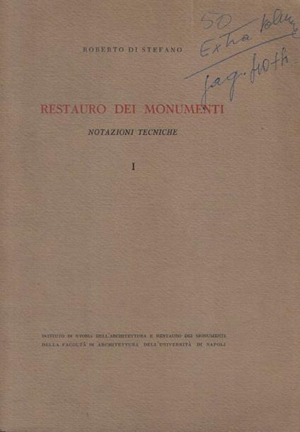 Restauro dei Monumenti I - Roberto Di Stefano - copertina