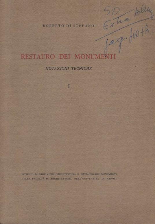 Restauro dei Monumenti I - Roberto Di Stefano - copertina